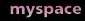 myspace